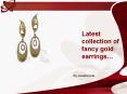 Buy Gold Earrings for Your Beloved