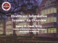 Healthcare Information Systems: An Overview PowerPoint PPT Presentation