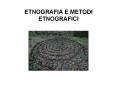 ETNOGRAFIA E METODI ETNOGRAFICI PowerPoint PPT Presentation