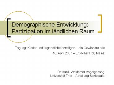 Demographische Entwicklung: Partizipation im l