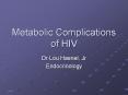Metabolic Complications of HIV PowerPoint PPT Presentation