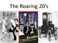 The Roaring 20 PowerPoint PPT Presentation