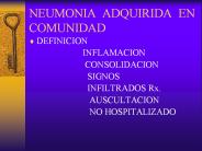 NEUMONIA ADQUIRIDA EN COMUNIDAD