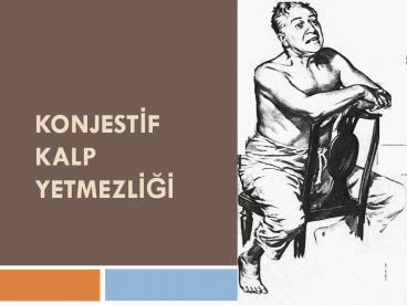 KONJESTIF KALP YETMEZLIGI