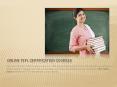 Online tefl certification courses PowerPoint PPT Presentation