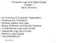 Computer Logic and Digital Design Chapter 1 Henry Hexmoor PowerPoint PPT Presentation