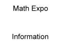 Math Expo PowerPoint PPT Presentation