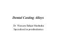 Dental Casting Alloys PowerPoint PPT Presentation