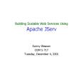 Building Scalable Web Services Using Apache JServ PowerPoint PPT Presentation