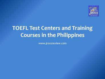TOEFL Test Centers in the Philippines