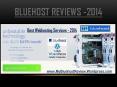 BlueHost Reviews 2014 – Is BlueHost Really Good Or Bad For Web Hosting? PowerPoint PPT Presentation