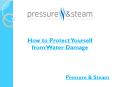 Protect Yourself from Water Damage PowerPoint PPT Presentation