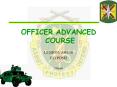 OFFICER ADVANCED COURSE PowerPoint PPT Presentation