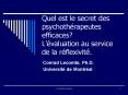 Quel est le secret des psychoth PowerPoint PPT Presentation