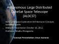 Autonomous Large Distributed CubeSat Space Telescope (ALDCST) PowerPoint PPT Presentation