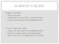 Warm Up: 1/15/2013 PowerPoint PPT Presentation
