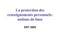 La protection des renseignements personnels: notions de base PowerPoint PPT Presentation