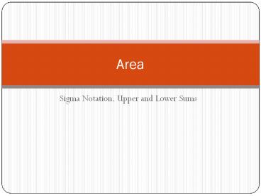 Sigma Notation, Upper and Lower Sums