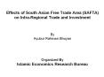 Effects of South Asian Free Trade Area (SAFTA) on Intra-Regional Trade and Investment PowerPoint PPT Presentation