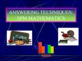 ANSWERING TECHNIQUES: SPM MATHEMATICS PowerPoint PPT Presentation
