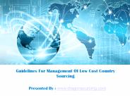 Guidelines For Management Of Low Cost Country Sourcing