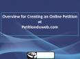 Overview for Creating an Online Petition at Petitionduweb.com PowerPoint PPT Presentation