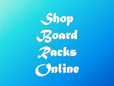 Shop Board Racks Online