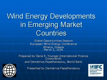Wind Energy Developments in Emerging Market Countries