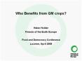 Who Benefits from GM crops? PowerPoint PPT Presentation