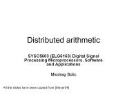 Distributed arithmetic
