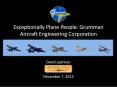 Exceptionally Plane People: Grumman Aircraft Engineering Corporation PowerPoint PPT Presentation