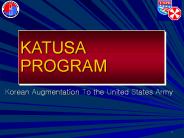 Korean Augmentation To the United States Army