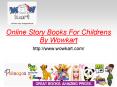 Online Story Books For Children By Wowkart