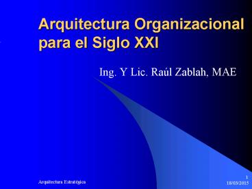Arquitectura Organizacional para el Siglo XXI