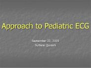 Approach to Pediatric ECG