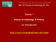 T h e A m e r i c a n U n i v e r s i t y o f R o m e ARC 101 Roman Archaeology On-Site PowerPoint PPT Presentation