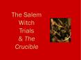 The Salem Witch Trials PowerPoint PPT Presentation