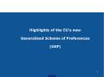 Highlights of the EU's new Generalised Scheme of Preferences (GSP) PowerPoint PPT Presentation