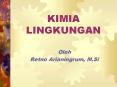 KIMIA%20LINGKUNGAN PowerPoint PPT Presentation