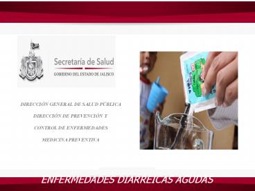ENFERMEDADES DIARREICAS AGUDAS