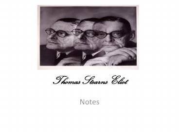 Thomas Stearns Eliot