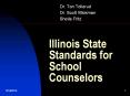 Illinois State Standards for School Counselors PowerPoint PPT Presentation