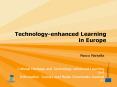 Technology-enhanced Learning in Europe PowerPoint PPT Presentation