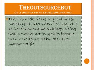 Theoutsourcebot seo company