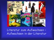 Literatur zum Aufwachsen 