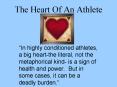 The Heart Of An Athlete PowerPoint PPT Presentation