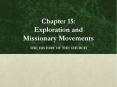 Chapter 15: Exploration and Missionary Movements PowerPoint PPT Presentation