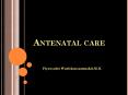 Antenatal care PowerPoint PPT Presentation