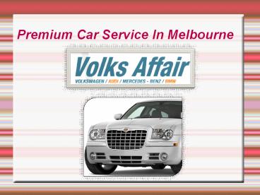 Volkswagen Service, Melbourne