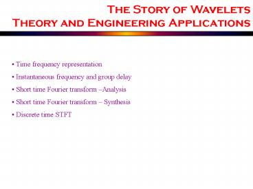 The Story of Wavelets Theory and Engineering Applications